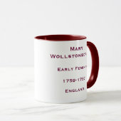 Mary Wollstonecraft Zivil Rights Worker Tasse (VorderseiteRechts)
