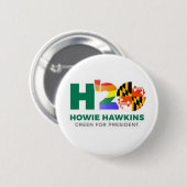 Maryland für Howie Hawkins 2020 Button (Vorne & Hinten)