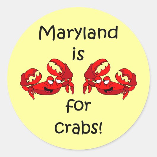 Maryland ist für Crabs Runder Aufkleber (Vorderseite)