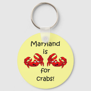 Maryland ist für Crabs Schlüsselanhänger
