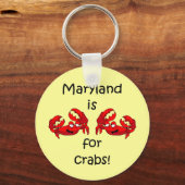 Maryland ist für Crabs Schlüsselanhänger (Vorderseite)