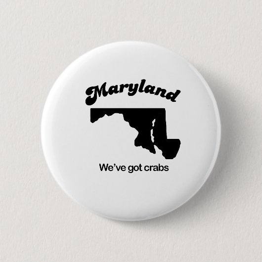 Maryland Motto - Wir haben Krebse Button (Vorderseite)