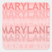Maryland Quadratischer Aufkleber (Vorderseite)