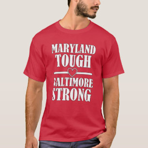 Maryland zähe Baltimore stark T-Shirt