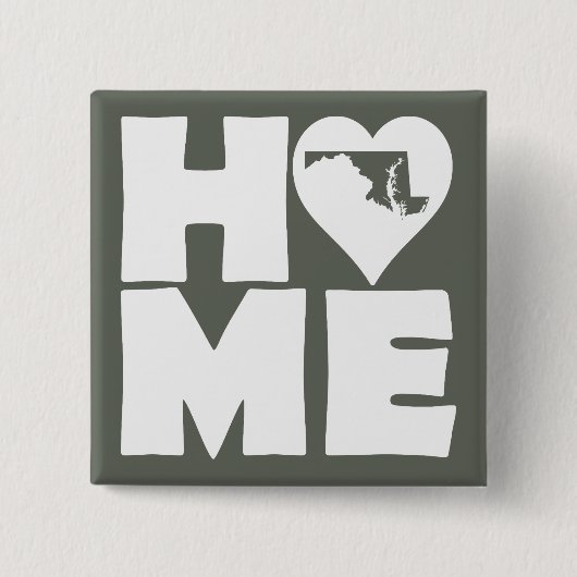 Maryland Zuhause Heart Staat Button Abzeichen Butt (Vorderseite)