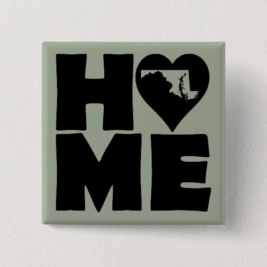 Maryland Zuhause Heart Staat Button Abzeichen Butt (Vorderseite)