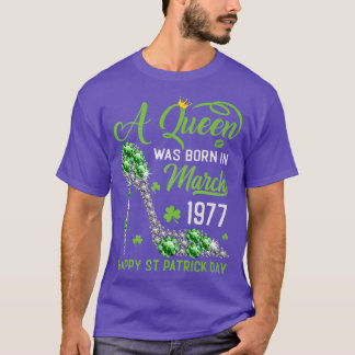 März 1977 46. Geburtstag Happy St Patrick's Day Sh T-Shirt