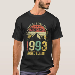 März 1993 30. Geburtstag 30 Jahre alt T-Shirt