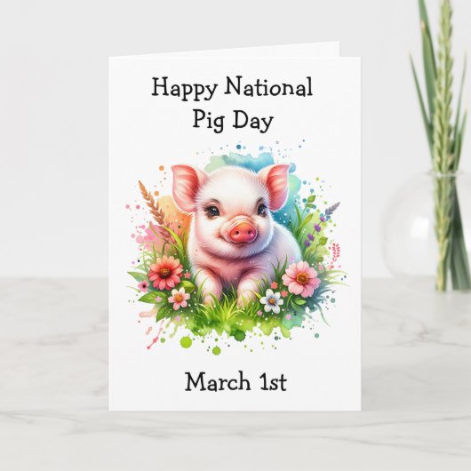 März 1. National Pig Day Funny Holidays Karte (Vorderseite)