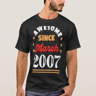 März 2007 Geburtstag Awesome Seit 2007 März Vinta T-Shirt