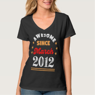 März 2012 Geburtstag Phantastisch Seit 2012 März V T-Shirt