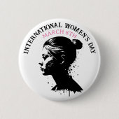 März 8 ist der Internationale Frauentag Button (Vorderseite)