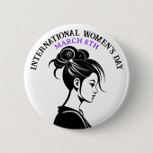 März 8 ist der Internationale Frauentag Button (Vorderseite)