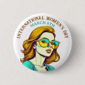 März 8 ist der Internationale Frauentag Button (Vorderseite)