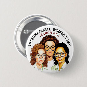 März 8 ist der Internationale Frauentag Button