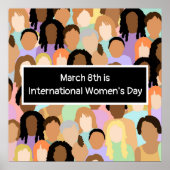 März 8 ist der Internationale Frauentag Poster (Vorne)