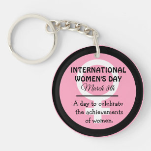 März 8 ist der "Internationale Frauentag"  Schlüsselanhänger