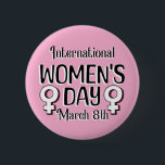 März 8 ist Internationaler Frauentag (IWD) Button<br><div class="desc">März 8 ist der Internationale Frauentag. #IWD. Spread das Wort und zeigen Sie Ihre Unterstützung für Gleichheit und Fortschritt mit diesem Knopf. Feiern Sie die Errungenschaften von Frauen und fördern Sie die Gleichstellung der Geschlechter mit diesem Knopf. Tragen Sie sich für Ihren persönlichen Gebrauch oder für Geschäftsmitarbeiter, um Ihre Unterstützung...</div>