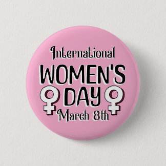 März 8 ist Internationaler Frauentag (IWD) Button