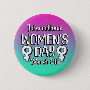 März 8 ist Internationaler Frauentag (IWD) Button
