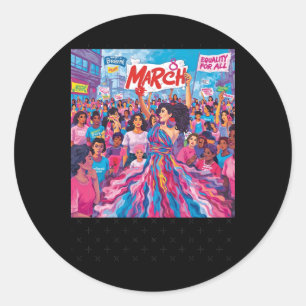 März 8 - Protest T-Shirt für die Gleichstellung vo Runder Aufkleber