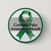 März Cerebral Palsy Sensibilisierungsmonat Button (Vorderseite)