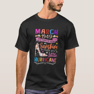 März der Frauen 1949 73 Jahre, Phantastisch, blume T-Shirt