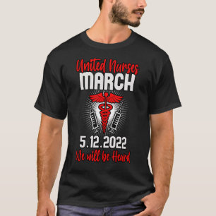 März der Vereinten Nationen Krankenschwester 12. M T-Shirt