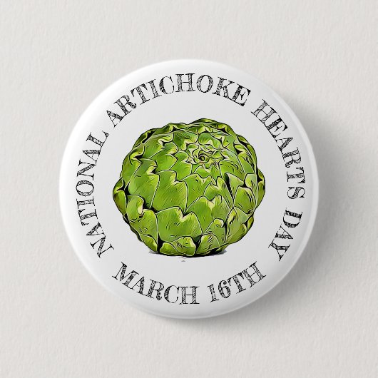 März des National Artichoke Hearts Day (16. Button (Vorderseite)