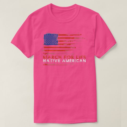 März für das Leben eines amerikanischen Ureinwohne T-Shirt (Design vorne)