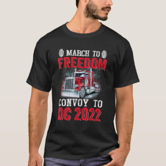März für den freien Verkehr von Lastkraftwagen der T-Shirt