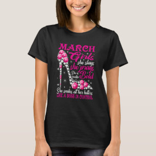 März Girl She Slays She Prays Sie ist ein wundersc T-Shirt