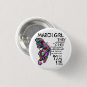 März Girl Sie flüstert zurück Ich bin Sturmschmett Button (Vorne & Hinten)