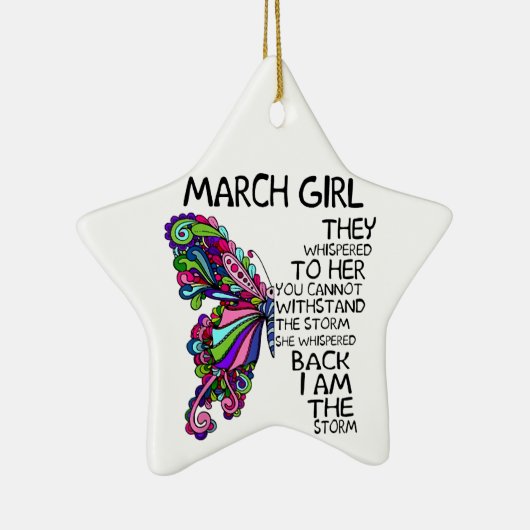 März Girl Sie flüstert zurück Ich bin Sturmschmett Keramik Ornament (Rechts)