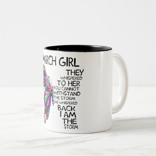 März Girl Sie flüstert zurück Ich bin Sturmschmett Zweifarbige Tasse (VorderseiteRechts)