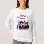 März ist der Monat der Frauengeschichte T-Shirt (Vorderseite)