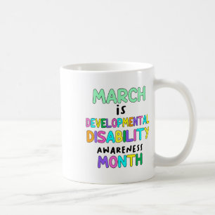 März ist ein Monat mit Bewusstsein für Entwicklung Kaffeetasse