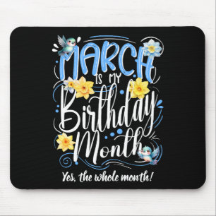 März ist mein Geburtstagsmonat-Kalligrafie-Gelber  Mousepad