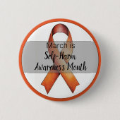 März-Selbstverletzungsmonat Button (Vorderseite)