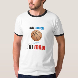 März-Verrücktheit T-Shirt
