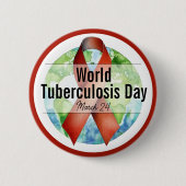 März-Welt-Tuberkulose-Tag-Bewusstseins-Schleife Button (Vorderseite)