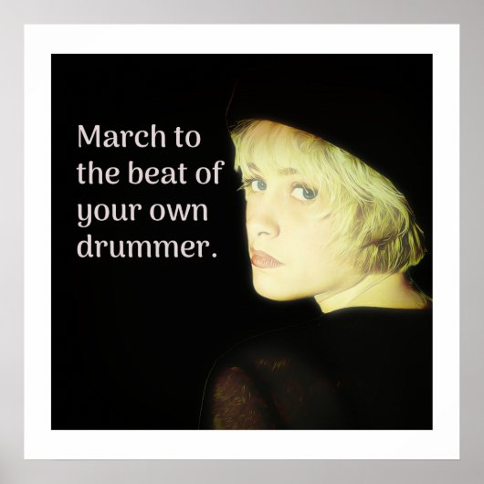 März zum Beat des eigenen Drummers Poster (Vorne)