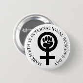 März zum Internationalen Frauentag 8. Button (Vorne & Hinten)