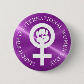 März zum Internationalen Frauentag 8. Button (Vorderseite)