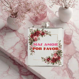 Mas Amor Por Favor More Love Please Rose Frame Flachmann