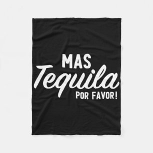 Mas Tequila Por Favor Funny Cinco De Mayo Day Fies Fleecedecke