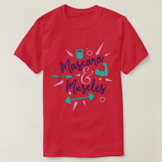 Mascara und Muskeln T-Shirt (Design vorne)