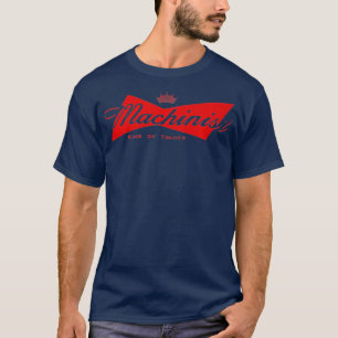Maschinenbauer König des Handwerks Lustiger Maschi T-Shirt