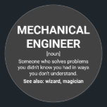 Maschinenbauingenieur - Funny Definition Runder Aufkleber<br><div class="desc">Mechanischer Ingenieur Funny Definition: Jemand,  der Probleme löst,  von denen man nicht wusste,  dass man sie hatte,  auf eine Weise,  die man nicht versteht. Siehe auch: Zauberer</div>