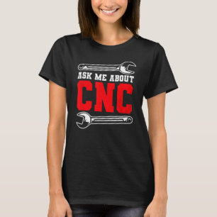 Maschinenbediener CNC-Maschine T-Shirt